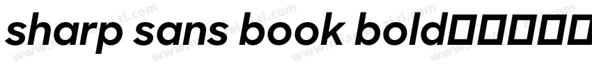 sharp sans book bold字体转换